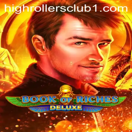 Discover the Excitement of Book of Riches Deluxe in the High Rollers Club