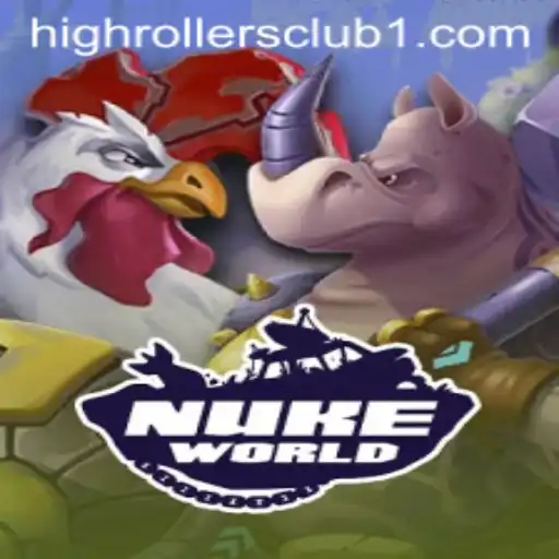 NukeWorld and the Highrollers Club: A Thrilling Adventure