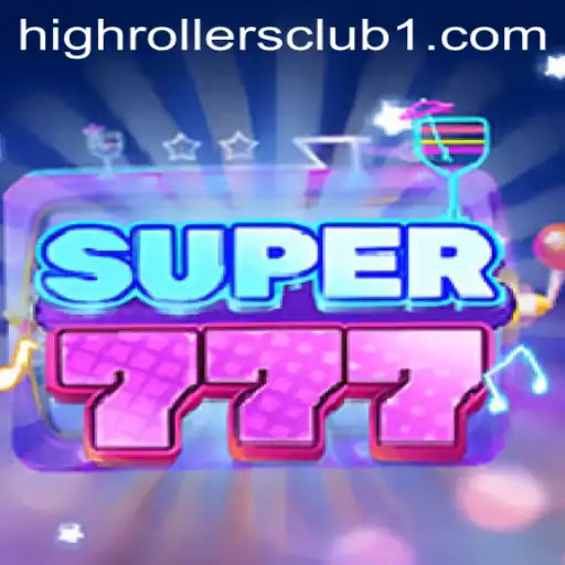Exploring Super777: The Ultimate Game for the High Rollers Club